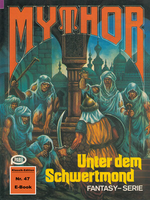 cover image of Mythor 47